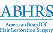 ABHRS - The Only Recognized Hair Transplant Surgery Certification Worldwide